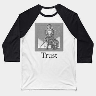 Heart of the Soldier - Trust Quote - Black Outlined Version Baseball T-Shirt